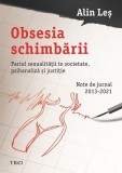 Obsesia schimbarii - Editura Trei