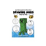 The Ultimate Guide for Minecrafters: How to draw book for Minecrafters Drawing Mobs Step-by-Step