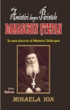 Amintiri despre Parintele Damaschin Stefan un mare uhovnic al Manastirii Caldarusani