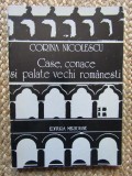 Case conace si palate vechi romanesti Corina Nicolescu