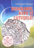 Basarabie, Rupe-ti Catusale! Poezii Pandelica Rades - Editura 2020, 47 pagini, Carte beletristica
