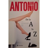 San Antonio - De la A la Z (Editia: 2014)