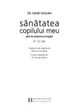 Cumpara ieftin Sanatatea copilului meu | David Haslam