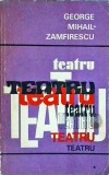 George Mihail Zamfirescu - Teatru - Minerva - Carte Beletristica, Teatru, Limba Romana