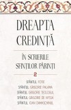 Dreapta credinta in scrierile Sfintilor Parinti Vol.2 - Supergraph