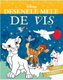 Desenele mele de vis. Eroi indragiti |