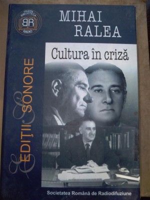 Cultura in criza-Mihai Ralea foto