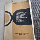 Indrumari metodice pentru disciplina desen tehnic - Anton N. Bararu