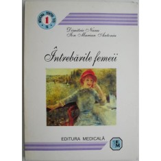 Intrebarile femeii &ndash; Dimitrie Nanu, Ion Marian Antoniu