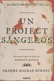 Un Proiect Sangeros - Graeme Macrae Burnet, 2016