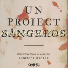 Un Proiect Sangeros - Graeme Macrae Burnet