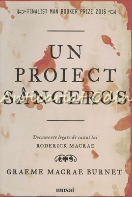 Un Proiect Sangeros - Graeme Macrae Burnet foto
