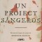 Un Proiect Sangeros - Graeme Macrae Burnet