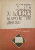 CLASIC SI MODERN IN INVATAMANTUL MEDICAL SUPERIOR-SUB REDACTIA C. GH. MARINESCU