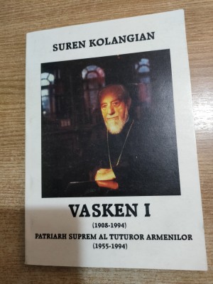Vasken I (1908-1994) - Patriarh suprem al tuturor armenilor - de Suren Kolangian foto