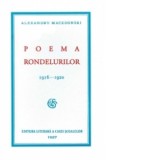 Poema Rondelurilor 1916-1920 - Alexandru Macedonski