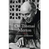 On Thomas Merton