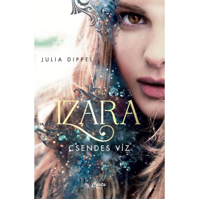 Izara - Csendes v&amp;iacute;z - Julia Dippel foto
