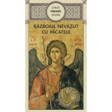Razboiul Nevazut Cu Pacatele, - Editura De Suflet