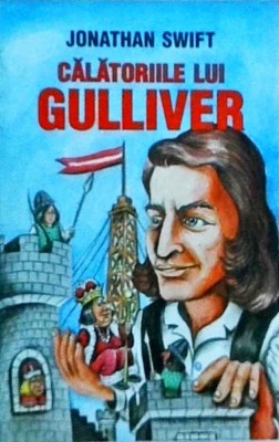 Jonathan Swift - Calatoriile lui Gulliver (2005) foto