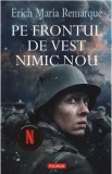 Pe frontul de vest nimic nou - Erich Maria Remarque