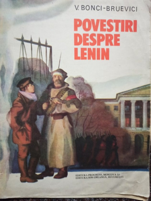 V. Bonci Bruevici - Povestiri despre lenin (1981)