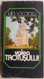 Valea Trotușului - Iulia Văcărașu - Carte de călătorie (Copertă uzată)