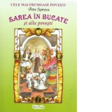 Sarea in bucate si alte povesti - Petre Ispirescu