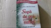 Jack Canfield si Mark Victor Hansen - SUPA DE PUI PENTRU SUFLET ( 2012 ), Adevar Divin