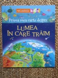 Prima mea carte despre LUMEA iN CARE TRaIM, Niculescu