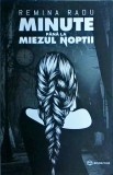 Remina Radu - Minute pana la miezul noptii