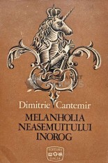 Melanholia neasemuitului inorog - 1973 - Dimitrie Cantemir (AG80)