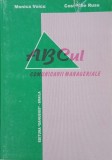 ABC-ul comunicarii manageriale de Monica Voicu - Carte