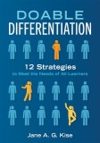 Doabel Differentiation: Twelve Strategies to Meet the Needs of All Learners