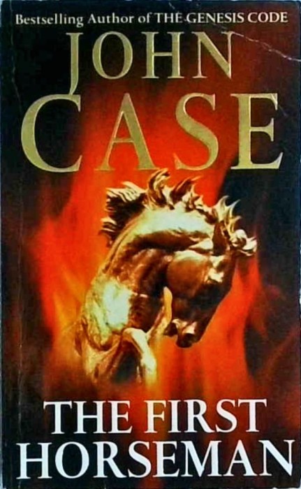 John Case - The First Horseman