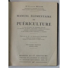 MANUEL ELEMENTAIRE DE PUERICULTURE par Dr. CLOTILDE MULON , 1925