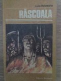 Rascoala - Liviu Rebreanu, Editura Eminescu 1980, Biblioteca Eminescu, Roman, Beletristica, 436 pagini