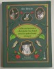 CALATORIA FANTASTICA A BARONULUI VAN PISKEL PANA LA CAPATUL LUMII SI INAPOI , ilustratii de ALEXANDRA CARAVAN , text de ALEC BLENCHE , 2021