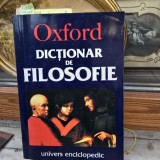 OXFORD. DICTIONAR DE FILOSOFIE