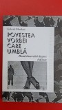 Povestea vorbei care umbla- Gabriel Mandare