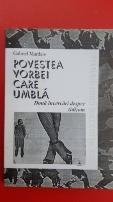 Povestea vorbei care umbla- Gabriel Mandare foto