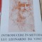 INTRODUCERE IN METODA LUI LEONARDO DA VINCI