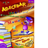 Abecedar interactiv - Lectii multimedia pentru clasa I. Partea I (CD)