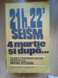 e2 21h22&#039; seism. 4 martie si dupa- Mihai Stoian