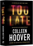 Too Late - Paperback brosat - Colleen Hoover - Epica Publishing