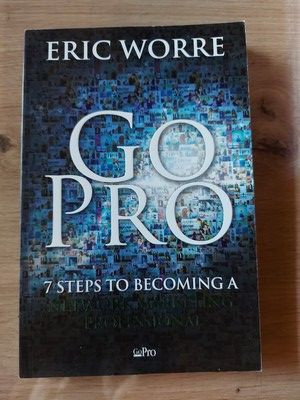 Go Pro 7 Steps To Becoming A Network Marketing Professional- Eric Worre