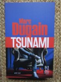 Tsunami - Marc Dugain