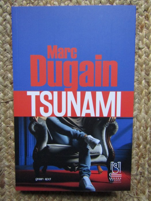 Tsunami - Marc Dugain