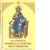Acatistul Domnului nostru Iisus Hristos