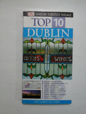 GHIDURI TURISTICE VIZUALE TOP 10 DUBLIN - POLLY PHILLIMORE; ANDREW SANGER foto